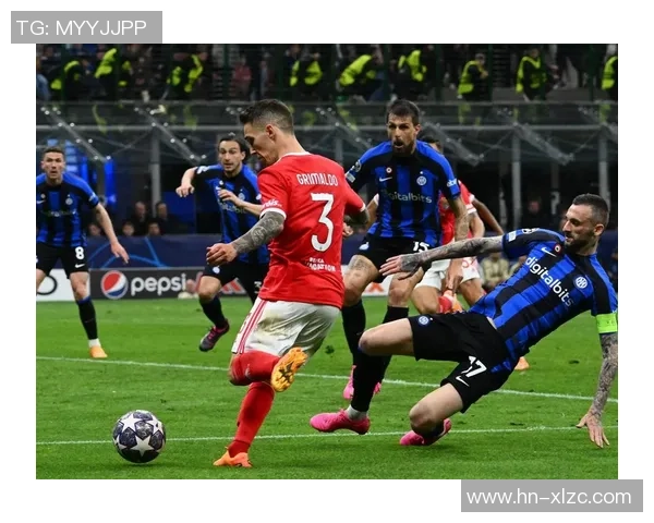 欧冠精彩对决本菲卡大胜国米乌龙球成比赛转折点数据分析揭示关键因素